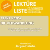 Produktbild: Franz Kafka: Die Verwandlung. Ungek&uuml;rzt gelesen mit Interpretationshilfe