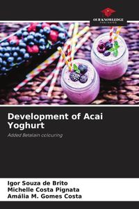 Produktbild: Development of Acai Yoghurt