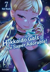Produktbild: Hokkaido Gals Are Super Adorable! &ndash; Band 7