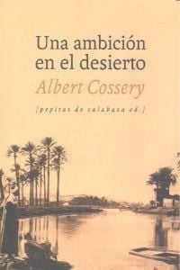 Produktbild: Una ambici&oacute;n en el desierto