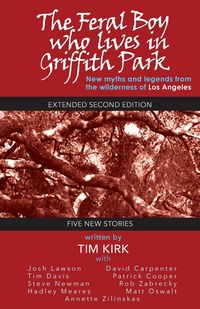 Produktbild: The Feral Boy who lives in Griffith Park
