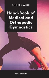 Produktbild: HandBook of Medical and Orthopedic Gymnastics