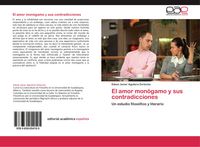 Produktbild: El amor mon&oacute;gamo y sus contradicciones