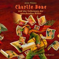 Produktbild: Charlie Bone und das Geheimnis der sprechenden Bilder