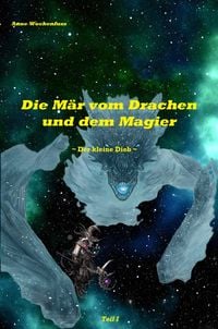 Produktbild: Die M&auml;r vom Drachen und dem Magier: Der kleine Dieb