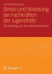 Produktbild: Stress und Belastung bei Fachkr&auml;ften der Jugendhilfe
