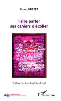 Produktbild: Faire parler ses cahiers d'ecolier