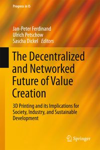 Produktbild: The Decentralized and Networked Future of Value Creation