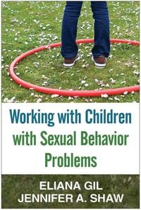Produktbild: Working with Children with Sexual Behavior Problems