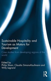 Produktbild: Sustainable Hospitality and Tourism as Motors for Development