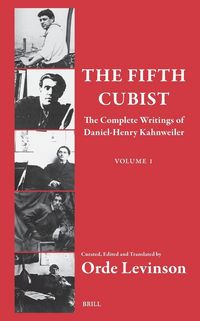 Produktbild: The Fifth Cubist - The Complete Writings of Daniel-Henry Kahnweiler