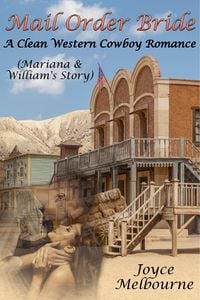 Produktbild: Mail Order Bride: Mariana & William's Story (A Clean Western Cowboy Romance)