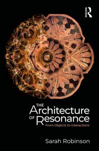 Produktbild: Robinson, S: Architecture of Resonance