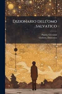 Produktbild: Dizionario dell'omo salvatico