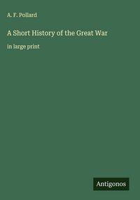 Produktbild: A Short History of the Great War