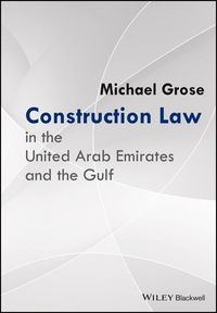 Produktbild: Construction Law in the United Arab Emirates and the Gulf