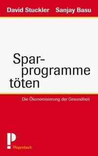 Bild vom Artikel Sparprogramme töten vom Autor David Stuckler