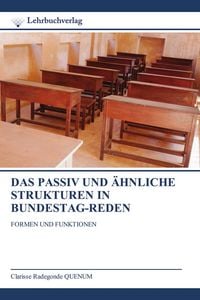 Produktbild: Das Passiv und &Auml;hnliche Strukturen in Bundestag-Reden