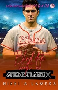 Produktbild: Blind Date with a #FORMERPLAYER