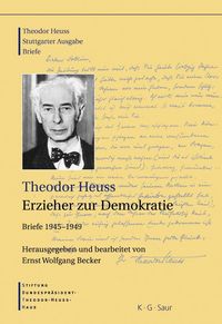Produktbild: Theodor Heuss, Erzieher zur Demokratie