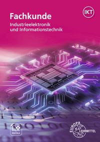 Produktbild: Fachkunde Industrieelektronik und Informationstechnik