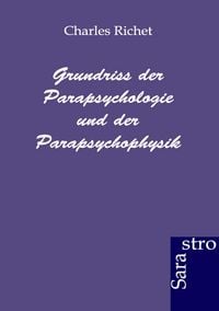Produktbild: Grundriss der Parapsychologie und Parapsychophysik