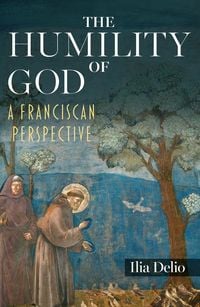 Produktbild: Humility of God: A Franciscan Perspective