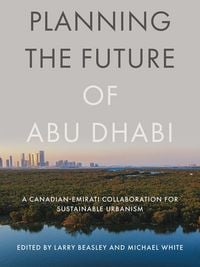 Produktbild: Planning the Future of Abu Dhabi