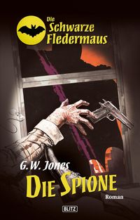 Produktbild: Die schwarze Fledermaus 07: Die Spione