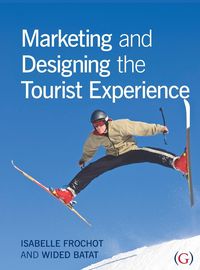 Produktbild: Marketing and Designing the Tourist Experience