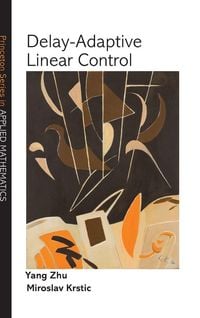 Produktbild: Delay-Adaptive Linear Control