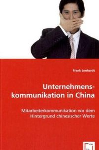 Produktbild: Lenhardt, F: Unternehmenskommunikation in China