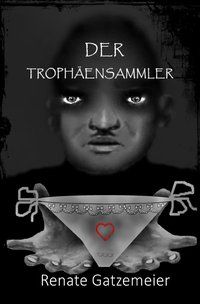 Produktbild: Der Troph&auml;ensammler