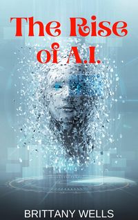 Produktbild: The Rise of A.I.