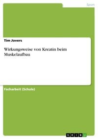 Produktbild: Wirkungsweise von Kreatin beim Muskelaufbau