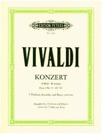 Bild vom Artikel Konzert für 2 Violinen, Streicher und Basso continuo d-moll op. 3 Nr. 11 RV 565 vom Autor Antonio Vivaldi