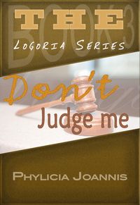 Produktbild: Don't Judge Me (Logoria, #3)