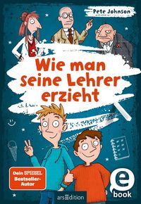 Produktbild: Wie man seine Lehrer erzieht