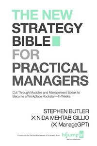 Produktbild: The New Strategy Bible for Practical Managers