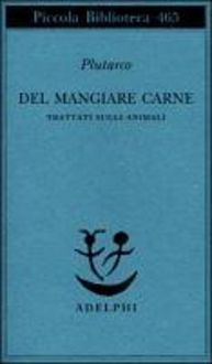 Produktbild: Del mangiare carne. Trattati sugli animali