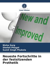 Produktbild: Neueste Fortschritte in der festsitzenden Prothetik