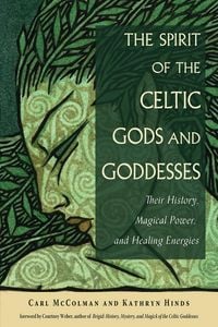 Produktbild: The Spirit of the Celtic Gods and Goddesses