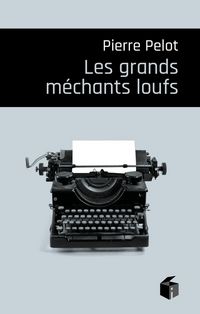 Produktbild: Les grands m&eacute;chants loufs