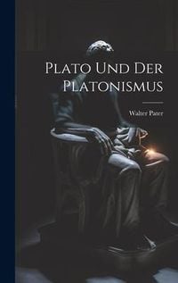 Produktbild: Plato Und Der Platonismus