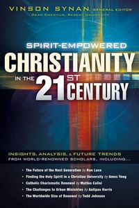 Produktbild: Spirit-Empowered Christianity in the 21st Century