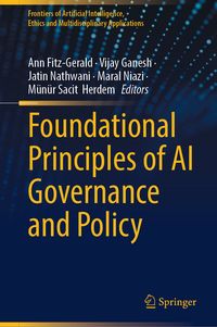 Produktbild: Foundational Principles of AI Governance and Policy