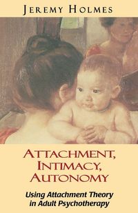 Produktbild: Attachment, Intimacy, Autonomy