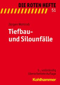 Produktbild: Tiefbau- und Silo-Unf&auml;lle