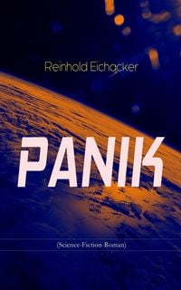 Produktbild: PANIK (Science-Fiction-Roman)