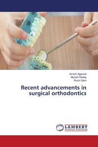 Produktbild: Recent advancements in surgical orthodontics